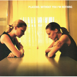 Placebo Without You I'm Nothing Vinyl LP USED