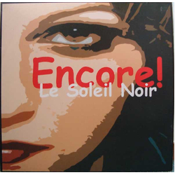 Encore! Le Soleil Noir Vinyl 12" USED