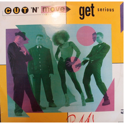 Cut 'N' Move Get Serious Vinyl 12" USED