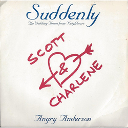 Angry Anderson Suddenly (The Wedding Theme From Neighbours) Vinyl 7" USED