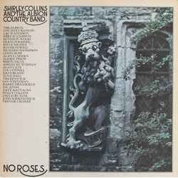 Shirley Collins / The Albion Country Band No Roses Vinyl LP USED