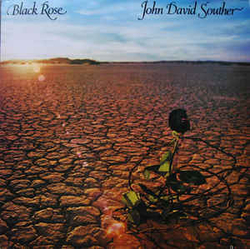 John David Souther Black Rose Vinyl LP USED