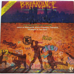 Various / Alex And The City Crew Breakdance Vinyl LP USED