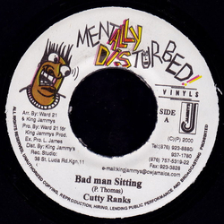 Cutty Ranks Bad Man Sitting Vinyl 7" USED
