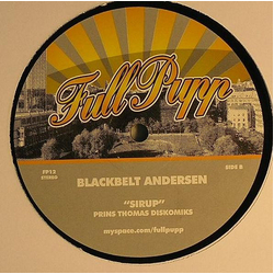 Blackbelt Andersen Sirup Vinyl 12" USED