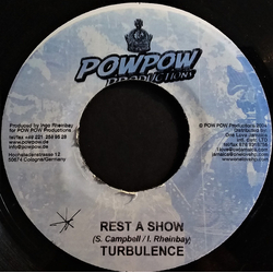 Tippa Irie / Turbulence (4) Chronic / Rest A Show Vinyl 7" USED