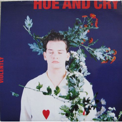 Hue & Cry Violently Vinyl 12" USED