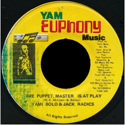 Yami Bolo / Jack Radics The Puppet Master Is At Play Vinyl 7" USED