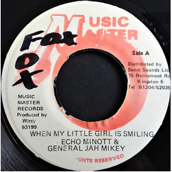 Echo Minott / General Jah Mikey When My Little Girl Is Smiling Vinyl 7" USED