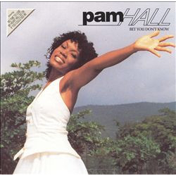 Pam Hall Bet You Don't Know Vinyl LP USED