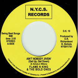 Flame 'N' King / The Bold Ones Ain't Nobody Jivein' Vinyl 7" USED