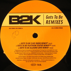 B2K Gots Ta Be (Remixes) Vinyl 12" USED