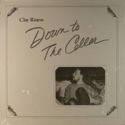 Clay Riness Down To The Cellar Vinyl LP USED