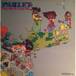 Parlet Play Me Or Trade Me Vinyl LP USED
