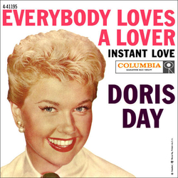 Doris Day Everybody Loves A Lover / Instant Love Vinyl 7" USED