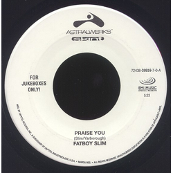 Fatboy Slim Praise You / Rockafeller Skank Vinyl 7" USED