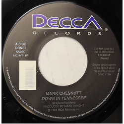 Mark Chesnutt Down In Tennessee Vinyl 7" USED