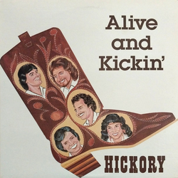 Hickory (2) Alive And Kickin' Vinyl LP USED