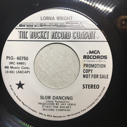 Lorna Wright Slow Dancing USED VINYL 7INCH 45 RPM PROMO