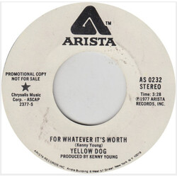 Yellow Dog For Whatever It's Worth USED VINYL 7INCH 45 RPM SINGLE PROMO STEREO MONO