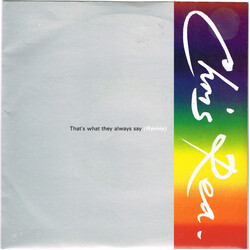 Chris Rea That's What They Always Say (Remix) VINYL 7" USED