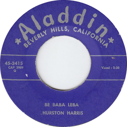 Thurston Harris Be Baba Leba / I'm Out To Getcha' Vinyl 7" USED