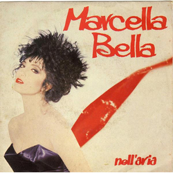 Marcella Bella Nell'Aria Vinyl 7" USED