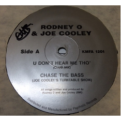Rodney O & Joe Cooley U Don't Hear Me Tho' / Chase The Bass Vinyl 12" USED
