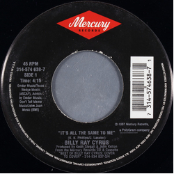 Billy Ray Cyrus It's All The Same To Me Vinyl 7" USED