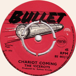 The Viceroys / Sydney Crooks All-Stars Chariot Coming / Stackata Vinyl 7" USED