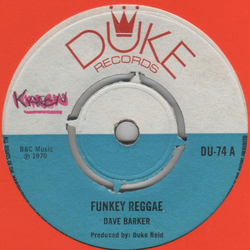 Dave Barker (2) / Tommy McCook & The Supersonics Funkey Reggae / I Love You My Baby Vinyl 7" USED