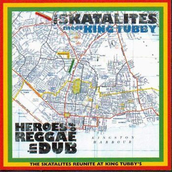 The Skatalites / King Tubby Heroes Of Reggae In Dub Vinyl LP USED