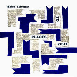 Saint Etienne Places To Visit Vinyl 12" USED