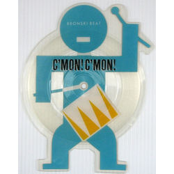 Bronski Beat C'Mon! C'Mon! Vinyl 7" USED