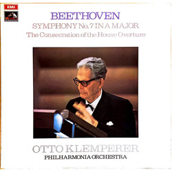 Ludwig van Beethoven / Otto Klemperer / Philharmonia Orchestra Symphony No. 7 In A Major - The Consecration Of The House Overture Vinyl LP USED