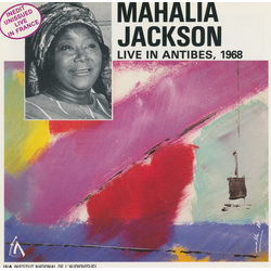 Mahalia Jackson Live In Antibes, 1968 Vinyl LP USED