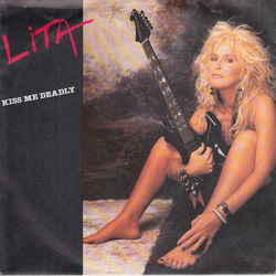 Lita Ford Kiss Me Deadly Vinyl 7" USED