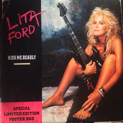 Lita Ford Kiss Me Deadly Vinyl 7" USED