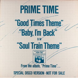 Prime Time (9) Good Times Theme / Baby, I'm Back / Soul Train Theme Vinyl 12" USED