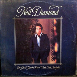Neil Diamond I'm Glad You're Here With Me Tonight Vinyl LP USED