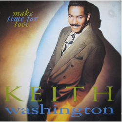 Keith Washington Make Time For Love Vinyl LP USED