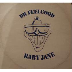 Dr. Feelgood Baby Jane Vinyl 12" USED