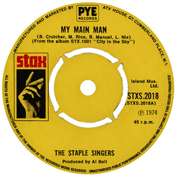 The Staple Singers My Main Man Vinyl 7" USED