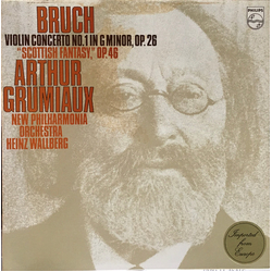 Max Bruch / Heinz Wallberg / New Philharmonia Orchestra / Arthur Grumiaux Violin Concerto No.1 In G Minor Op. 26 / Scottish Fantasy Op. 46 Vinyl LP US