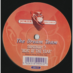 The Dream Team Somebody? / Beat Of The Year Vinyl 12" USED