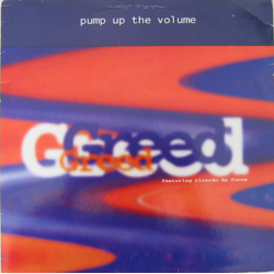 Greed / Ricardo Da Force Pump Up The Volume Vinyl 12" USED