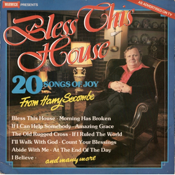 Harry Secombe Bless This House (20 Songs Of Joy) Vinyl LP USED