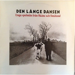 Unga Spelmän Från Skåne Och Småland Den Långe Dansen Vinyl LP USED