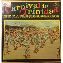 Gay Desperadoes Steel Orchestra Carnival In Trinidad Vinyl LP USED