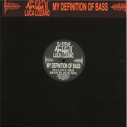 Ability II / Luca Lozano / DJ Steve (7) My Definition Of Bass Vinyl 12" USED